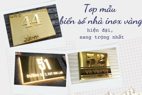 Top mẫu biển số nhà inox vàng hiện đại, sang trọng nhất